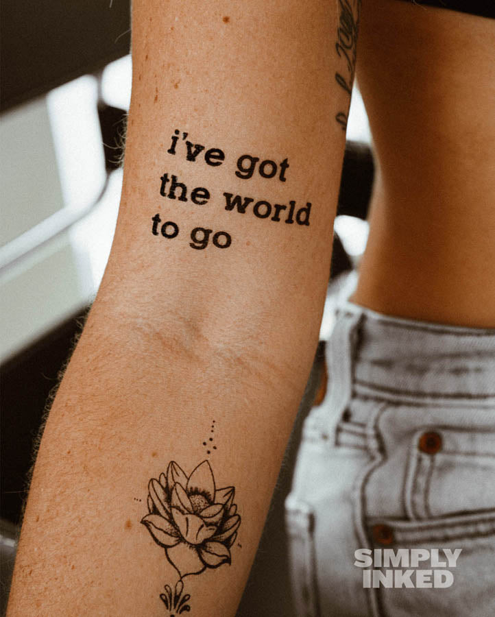 I've Got The World To Go Tattoo