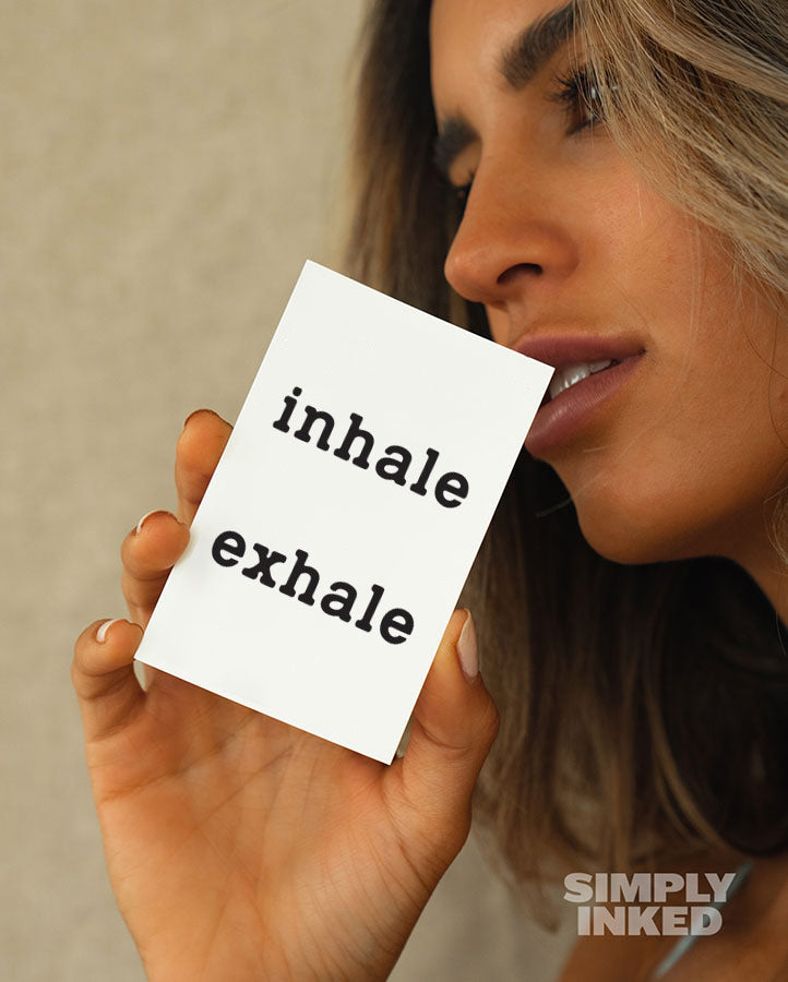 Inhale Exhale Tattoo